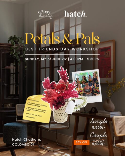 Celebrate friendship, creativity, and flowers all in one afternoon 💐🤍

Join us for a hands-on floral workshop where you'll work with a stunning selection of tropical flowers and foliage, create your own flower crown and floral arrangement to take home, learn floristry tips and tricks, meet new friends, and enjoy refreshments along the way.

Whether you're coming with your best friend or making new ones, this is the perfect way to spend your afternoon surrounded by blooms 🌸

Book your spot:
https://oopsydaisy.lk/shop/workshops/full-bloom-workshop/

#OopsydaisyLK #FullBloomWorkshop #FlowerWorkshop #FloralDesign #TropicalFlowers #FlowerCrown #CreativeWorkshop #ColomboEvents #HatchWorks #SriLankaEvents #WorkshopSriLanka #FlowerLovers #BestFriendsDay #FreshFlowers #BloomWithLove #ThingsToDoInColombo
